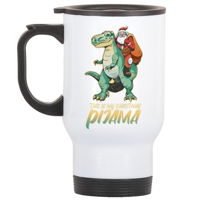 This Is My Christmas Pijama Santa Riding T Rex Stainless Steel Travel Mug