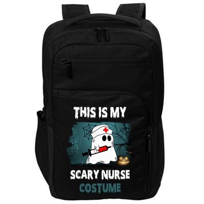 This Is My Scary Nurse Halloween Costume Impact Tech Backpack