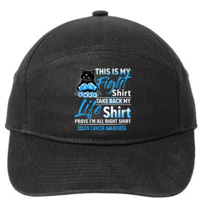 This Is My Fight Colon Cancer Awareness Month 7-Panel Snapback Hat