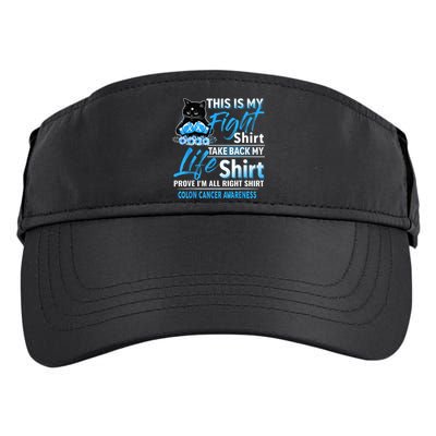 This Is My Fight Colon Cancer Awareness Month Adult Drive Performance Visor