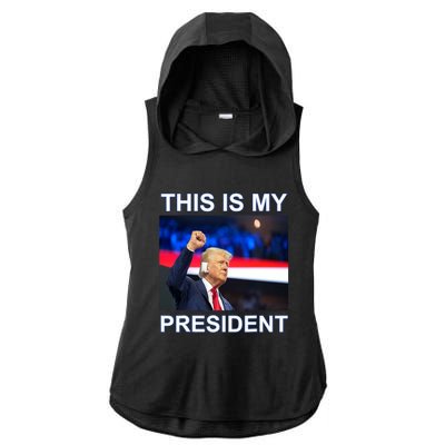 This Is My President 2024 Funny Political Quotes Ladies PosiCharge Tri-Blend Wicking Draft Hoodie Tank