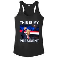 This Is My President 2024 Funny Political Quotes Ladies PosiCharge Competitor Racerback Tank