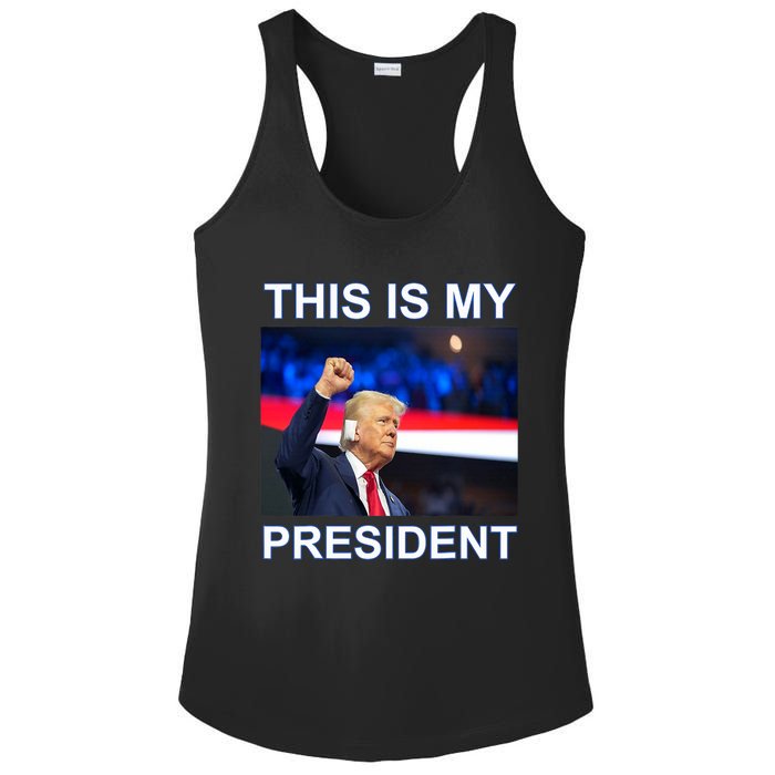 This Is My President 2024 Funny Political Quotes Ladies PosiCharge Competitor Racerback Tank