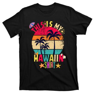 This Is My Hawaiian summer vacation T-Shirt