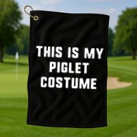 This Is My Piglet Costume Funny Halloween Golf Towel