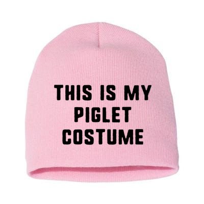 This Is My Piglet Costume Funny Halloween Short Acrylic Beanie