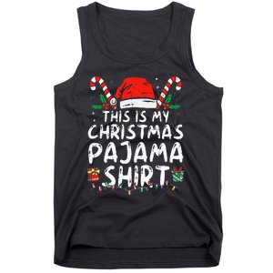 This Is My Christmas Pajama Funny Xmas PJs Tank Top