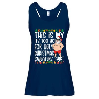 This Is My ItS Too Hot For Ugly Christmas Sweaters Ladies Essential Flowy Tank