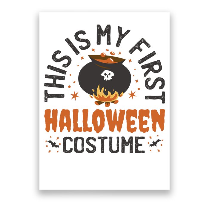 This Is My First Halloween Costume Cute Poster