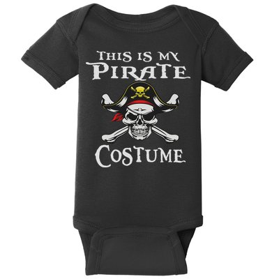 This Is My Pirate Costume Funny Halloween Baby Bodysuit