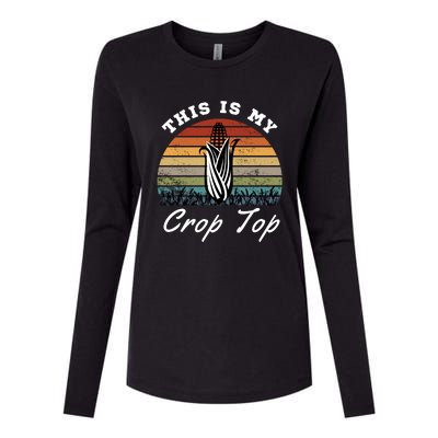 This Is My Crop Top Corn Farmer Farming Lovers Womens Cotton Relaxed Long Sleeve T-Shirt