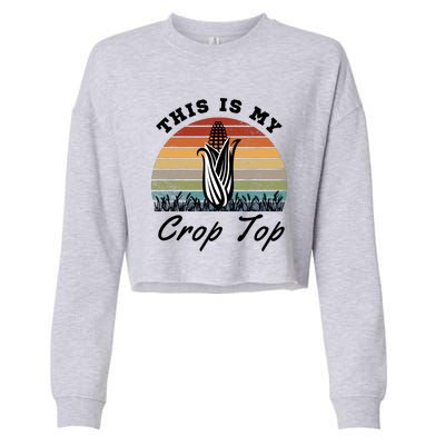 This Is My Crop Top Corn Farmer Farming Lovers Cropped Pullover Crew