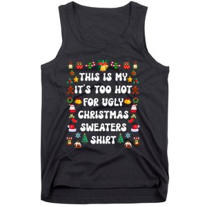 This Is My Its Too Hot For Ugly Christmas Sweaters Funny Tank Top