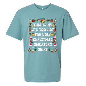 This Is My Its Too Hot For Ugly Christmas Sweaters Funny Sueded Cloud Jersey T-Shirt