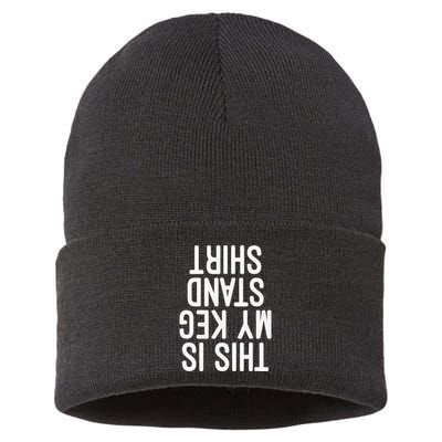 This Is My Keg Stand Funny Memorial Day Sustainable Knit Beanie