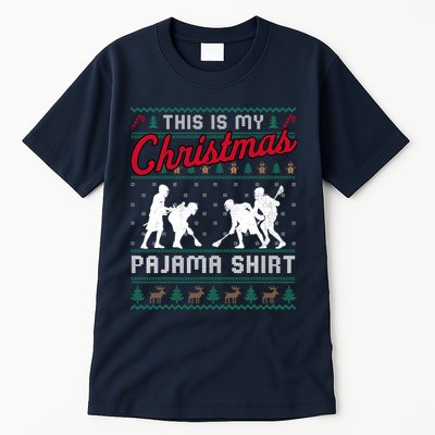 This Is My Christmas Pajama Lacrosse Ugly Sweater Funny Tall T-Shirt