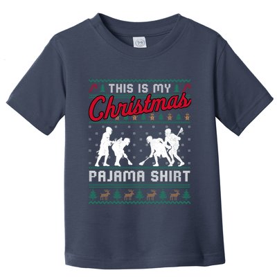 This Is My Christmas Pajama Lacrosse Ugly Sweater Funny Toddler T-Shirt