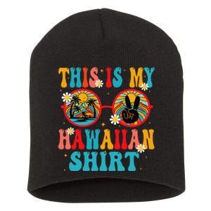 This Is My Hawaiian Tropical Luau Costume Party Hawaii Short Acrylic Beanie