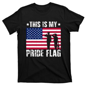 This Is My Pride Flag USA American 4th of July Patriotic T-Shirt