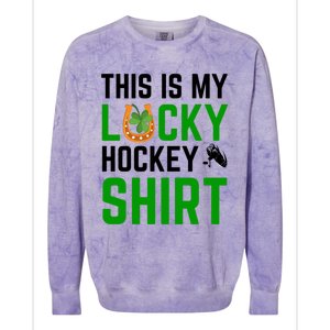 This Is My Lucky Hockey Cute Gift Sport Game St Patricks Day Gift Colorblast Crewneck Sweatshirt