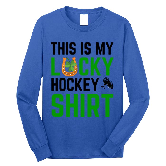 This Is My Lucky Hockey Cute Gift Sport Game St Patricks Day Gift Long Sleeve Shirt