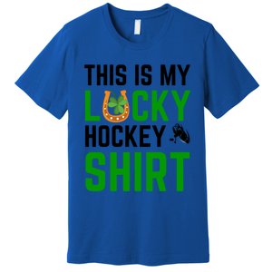 This Is My Lucky Hockey Cute Gift Sport Game St Patricks Day Gift Premium T-Shirt