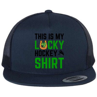 This Is My Lucky Hockey Cute Gift Sport Game St Patricks Day Gift Flat Bill Trucker Hat