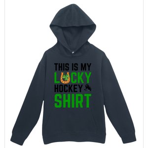 This Is My Lucky Hockey Cute Gift Sport Game St Patricks Day Gift Urban Pullover Hoodie