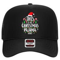 This Is My Christmas Pajama Xmas Family High Crown Mesh Back Trucker Hat