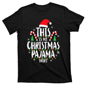 This Is My Christmas Pajama Xmas Family T-Shirt