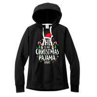 This Is My Christmas Pajama Xmas Family Women's Fleece Hoodie