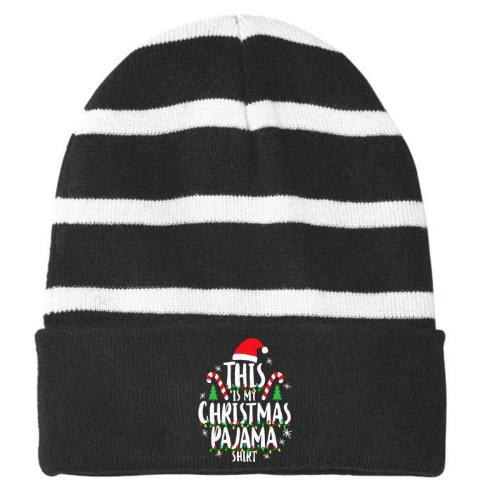 This Is My Christmas Pajama Xmas Family Striped Beanie with Solid Band