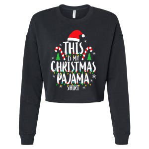 This Is My Christmas Pajama Xmas Family Cropped Pullover Crew