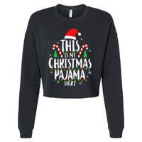 This Is My Christmas Pajama Xmas Family Cropped Pullover Crew