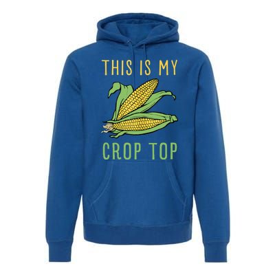 THIS IS MY CROP TOP FUNNY CORN COB Premium Hoodie