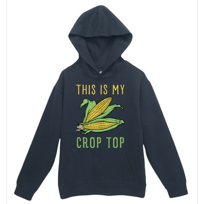 THIS IS MY CROP TOP FUNNY CORN COB Urban Pullover Hoodie