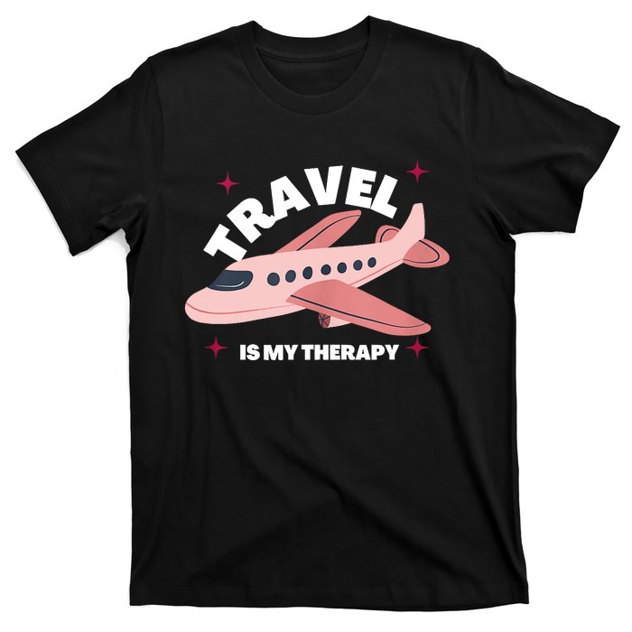 Travel Is My Therapy T-Shirt