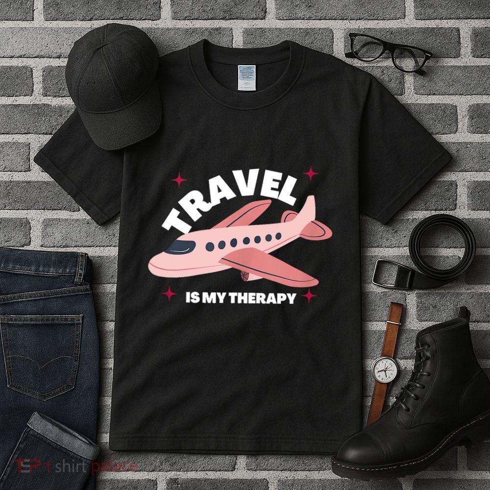 Travel Is My Therapy Tall T-Shirt