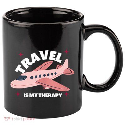 Travel Is My Therapy 11oz C Handle Ceramic Mug