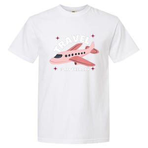 Travel Is My Therapy Garment-Dyed Heavyweight T-Shirt