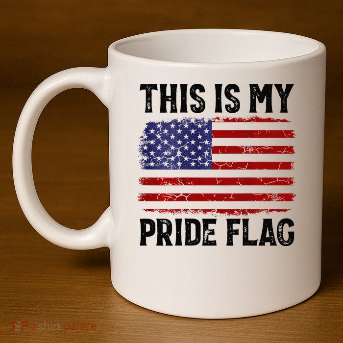This Is My Pride Flag US Flag, 4th Of July Patriotic 11oz C Handle Ceramic Mug
