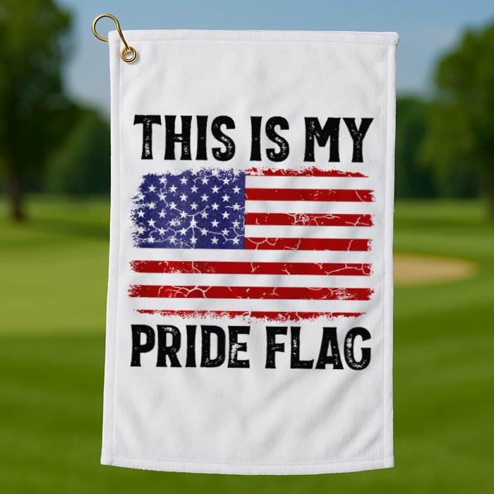 This Is My Pride Flag US Flag, 4th Of July Patriotic Golf Towel