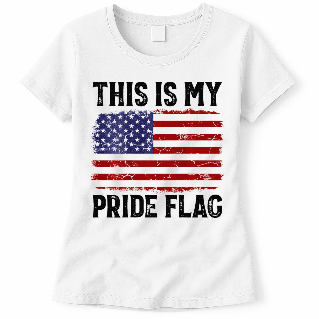 This Is My Pride Flag US Flag, 4th Of July Patriotic Womens T-Shirt