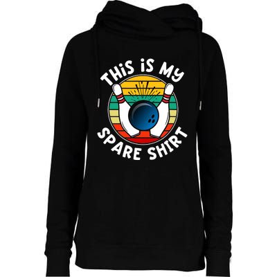 This Is My Spare Funny Bowling Ball Bowling Pins Womens Funnel Neck Pullover Hood