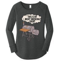 This Is My Meat Smoking Funny Backyard Smoker Grill Women's Perfect Tri Tunic Long Sleeve Shirt