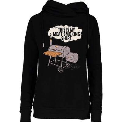 This Is My Meat Smoking Funny Backyard Smoker Grill Womens Funnel Neck Pullover Hood