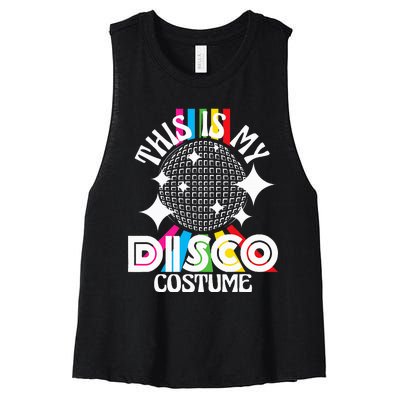 This Is My Disco Costume 1970s Funky Party Women's Racerback Cropped Tank