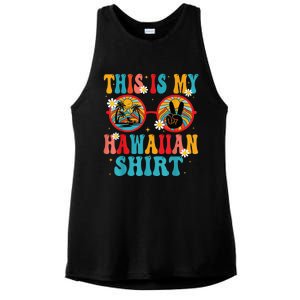 This Is My Hawaiian Shirt Tropical Luau Costume Party Hawaii Ladies PosiCharge Tri-Blend Wicking Tank