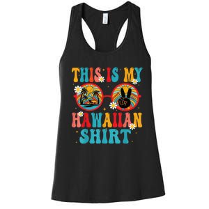 This Is My Hawaiian Shirt Tropical Luau Costume Party Hawaii Women's Racerback Tank