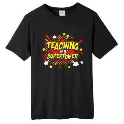 Teaching Is My Superpower Retro Comic Teacher Tall Fusion ChromaSoft Performance T-Shirt